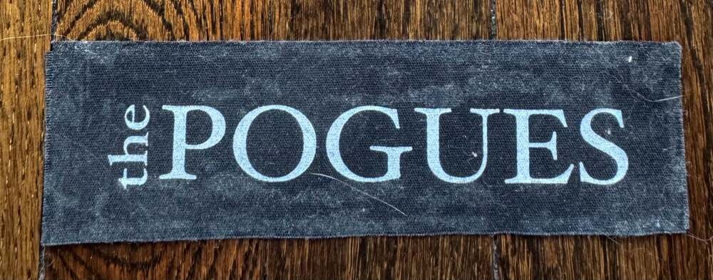 VTG ‘00s 6.5 x 1.75 Pogues Screen printed Logo Fabric Cloth Patch SHANE MCGOWAN